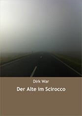 Der Alte im Scirocco