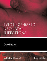 Evidence-Based Neonatal Infections