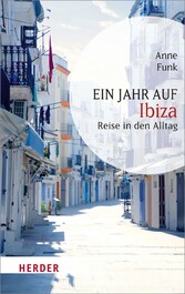 Ein Jahr auf Ibiza