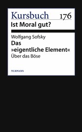 Das 'eigentliche Element'