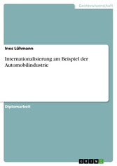 Internationalisierung am Beispiel der Automobilindustrie