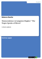 Transcendence in Langston Hughes' 'The Negro Speaks of Rivers'