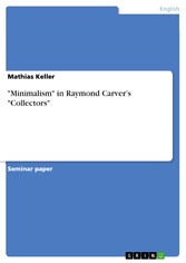 'Minimalism' in Raymond Carver's 'Collectors'