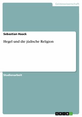 Hegel und die jüdische Religion