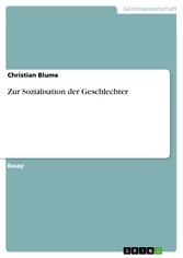 Zur Sozialisation der Geschlechter