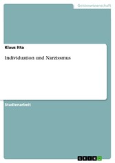 Individuation und Narzissmus