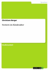 Stottern im Kindesalter