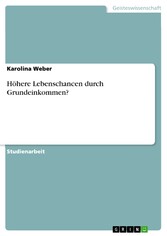 Höhere Lebenschancen durch Grundeinkommen?