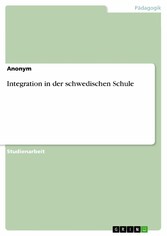 Integration in der schwedischen Schule