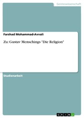 Zu: Gustav Menschings 'Die Religion'