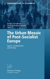 The Urban Mosaic of Post-Socialist Europe