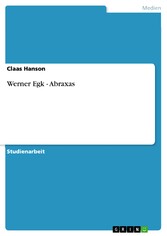 Werner Egk - Abraxas