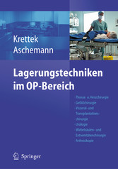 Lagerungstechniken im Operationsbereich