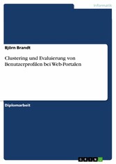 Clustering und Evaluierung von Benutzerprofilen bei Web-Portalen