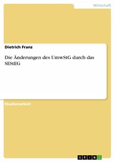 Die Änderungen des UmwStG durch das SEStEG