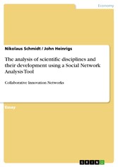 The analysis of scientific disciplines and their development using a Social Network Analysis Tool