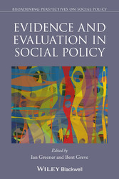 Evidence and Evaluation in Social Policy