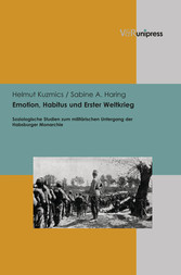 Emotion, Habitus und Erster Weltkrieg