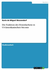 Die Funktion des Dosenlachens in US-Amerikanischen Sitcoms