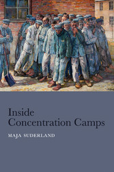 Inside Concentration Camps