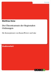 Der Theorieansatz der Regionalen Ordnungen