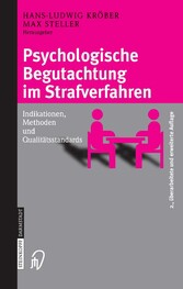 Psychologische Begutachtung im Strafverfahren