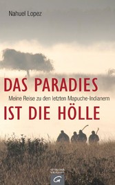 Das Paradies ist die Hölle