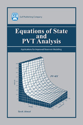 Equations of State and PVT Analysis