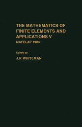 The mathematics of finite elements and Applications V