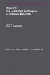 Structural and Resonance Techniques in Biological Research