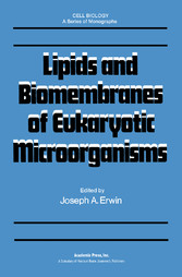 Lipids and Biomembranes of Eukaryotic Microorganisms