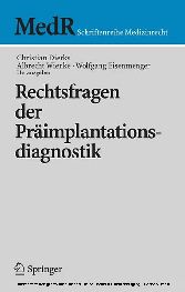 Rechtsfragen der Präimplantationsdiagnostik