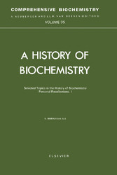 Selected Topics in the History of Biochemistry