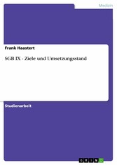 SGB IX - Ziele und Umsetzungsstand