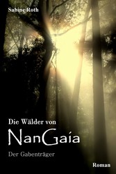 Die Wälder von NanGaia