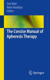 The Concise Manual of Apheresis Therapy