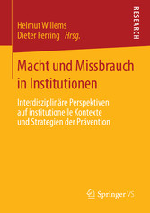 Macht und Missbrauch in Institutionen