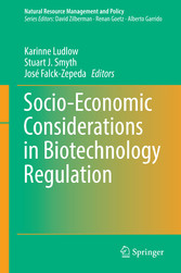 Socio-Economic Considerations in Biotechnology Regulation