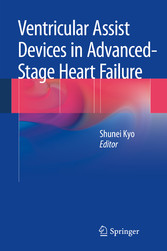 Ventricular Assist Devices in Advanced-Stage Heart Failure