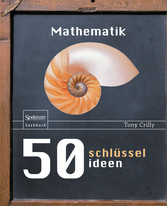 50 Schlüsselideen Mathematik