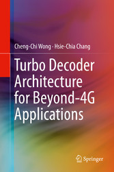 Turbo Decoder Architecture for Beyond-4G Applications