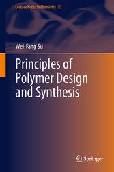 Principles of Polymer Design and Synthesis