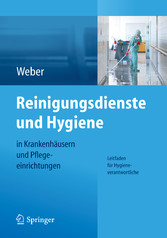 Reinigungsdienste und Hygiene in Krankenhäusern und Pflegeeinrichtungen