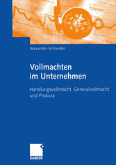 Vollmachten im Unternehmen