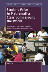 Student Voice in Mathematics Classrooms around the World