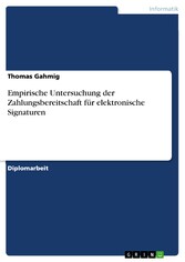 Empirische Untersuchung der Zahlungsbereitschaft für elektronische Signaturen