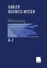 Gabler Business-Wissen A-Z Bilanzierung