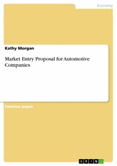 Market Entry Proposal for Automotive Companies