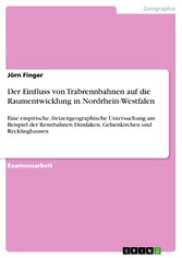 Der Einfluss von Trabrennbahnen auf die Raumentwicklung in Nordrhein-Westfalen