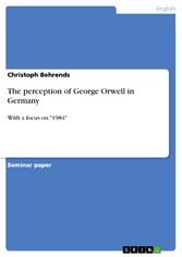 The perception of George Orwell in Germany